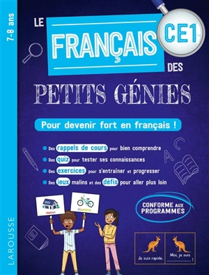 Le français des petits génies CE1, 7-8 ans : pour devenir fort en français ! : conforme aux programmes - Audrey Forest