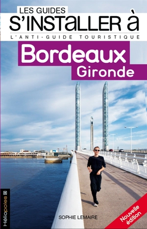 Bordeaux, Gironde - Sophie Lemaire