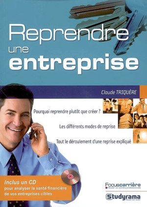 Reprendre une entreprise - Claude Triquère