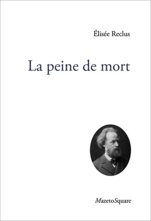 La peine de mort - Elisée Reclus