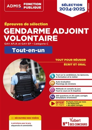 Gendarme adjoint volontaire : épreuves de sélection, GAV APJA et GAV EP, catégorie C, tout-en-un : sélection 2024-2025 - Bernadette Lavaud