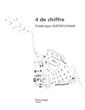 4 de chiffre - Frédérique Guétat-Liviani