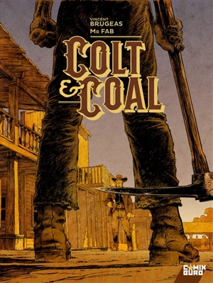 Colt & coal - Vincent Brugeas