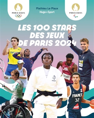 Les 100 stars des jeux de Paris 2024 - Mathieu Le Maux