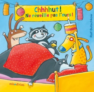 Chhhhut ! Ne réveille pas l'ours ! - Ralf Butschkow