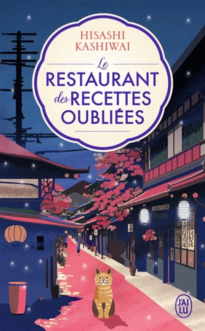 Le restaurant des recettes oubliées - Hisashi Kashiwai