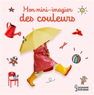 Mon mini-imagier des couleurs - Anne Sol