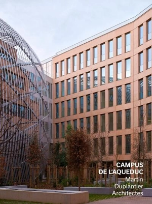 Campus de l'Aqueduc : Martin Duplantier Architectes - Laurie Picout