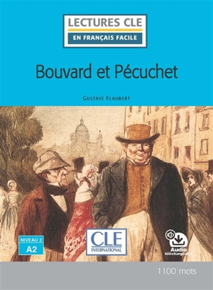 Bouvard et Pécuchet - Gustave Flaubert