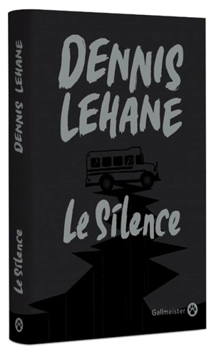 Le silence - Dennis Lehane