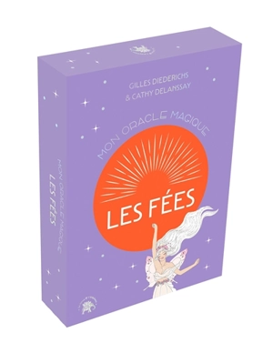 Les fées : mon oracle magique - Gilles Diederichs