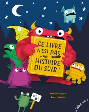 Ce livre n'est pas une histoire du soir ! - Eoin McLaughlin