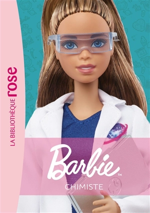 Barbie. Vol. 14. Chimiste - Elisabeth Barféty