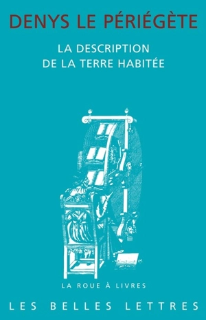 La description de la Terre habitée - Denys le Périégète