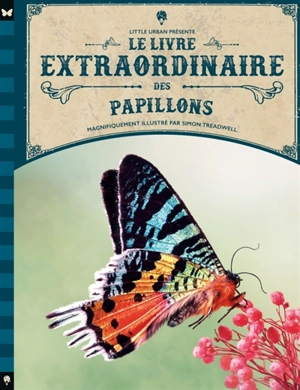 Le livre extraordinaire des papillons - Barbara Taylor