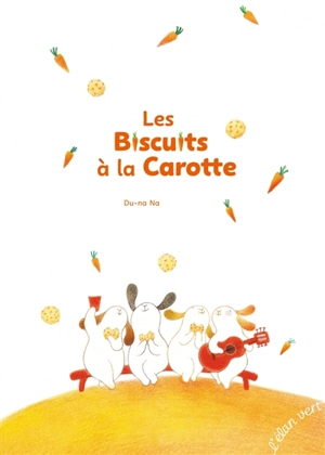 Les biscuits à la carotte - Du-Na Na