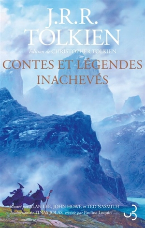 Contes et légendes inachevés - John Ronald Reuel Tolkien