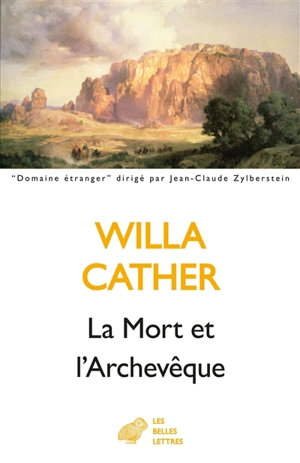 La mort et l'archevêque - Willa Cather