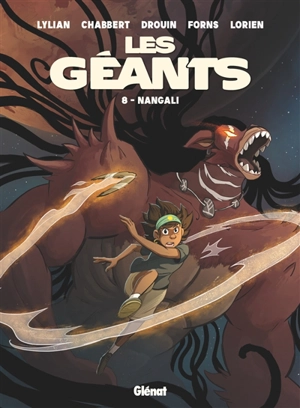 Les géants. Vol. 8. Nangali - Lylian