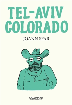 Tel-Aviv, Colorado - Joann Sfar