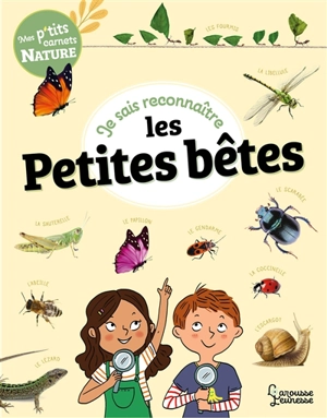 Je sais reconnaître les petites bêtes - Sandra Lebrun