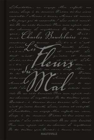 Les fleurs du mal : édition de 1861 suivie des pièces condamnées - Charles Baudelaire