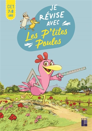 Je révise avec les p'tites poules : CE1, 7-8 ans - Christian Jolibois