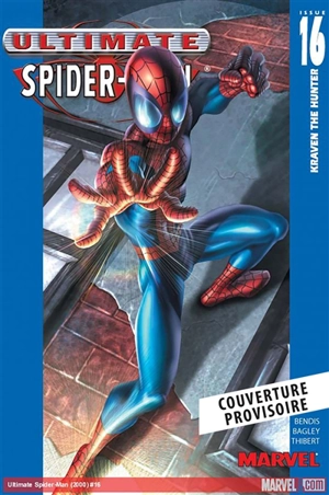 Ultimate Spider-Man. Vol. 2. Dans la gueule du loup - Brian Michael Bendis