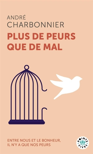 Plus de peurs que de mal - André Charbonnier