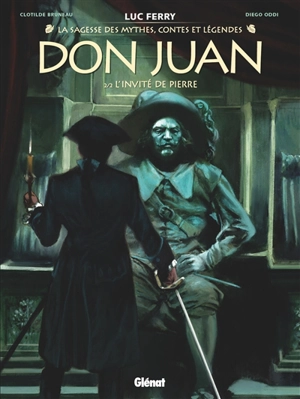 Don Juan. Vol. 2. L'invité de pierre - Clotilde Bruneau