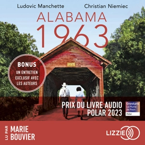 Alabama 1963 - Ludovic Manchette