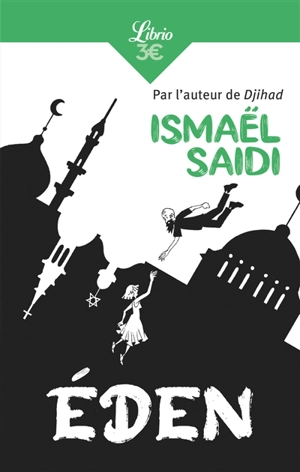 Eden - Ismaël Saidi