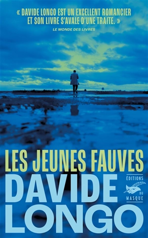 Les jeunes fauves - Davide Longo