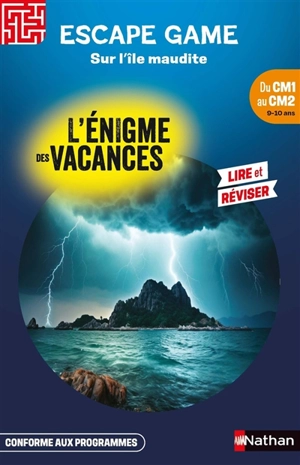 Sur l'île maudite : du CM1 au CM2, 9-10 ans : conforme aux programmes - Sophie Adriansen