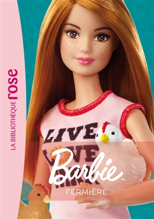 Barbie. Vol. 4. Fermière - Elisabeth Barféty