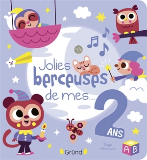 Jolies berceuses de mes 2 ans - Tiago Americo