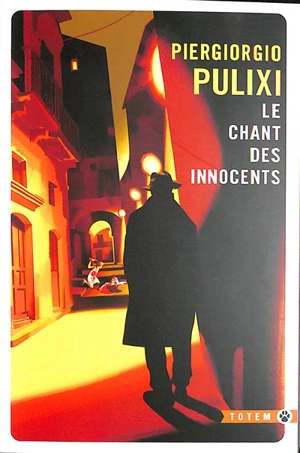 Le chant des innocents - Piergiorgio Pulixi