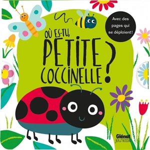 Où es-tu petite coccinelle ? - Liza Lewis