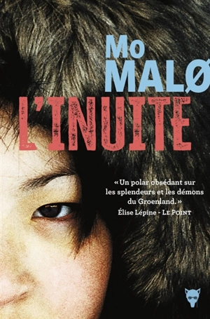 L'Inuite - Mo Malo