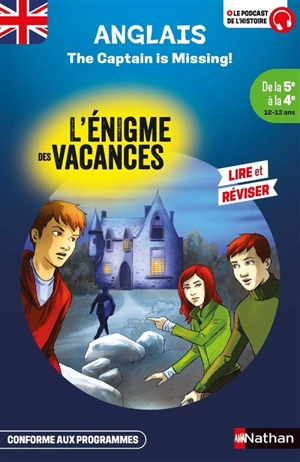 The captain is missing! : de la 5e à la 4e, 12-13 ans : conforme aux programmes - Sylvie Rouch