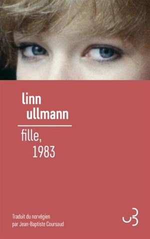 Fille, 1983 - Linn Ullmann