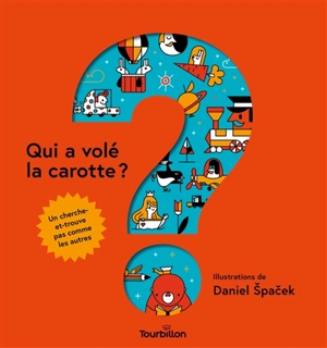 Qui a volé la carotte ? - Daniel Spacek