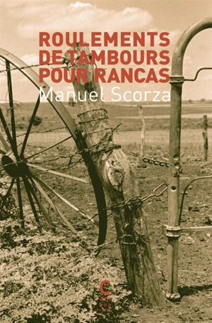 Roulements de tambour pour Rancas - Manuel Scorza