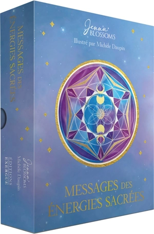 Messages des énergies sacrées - Jenna Blossoms