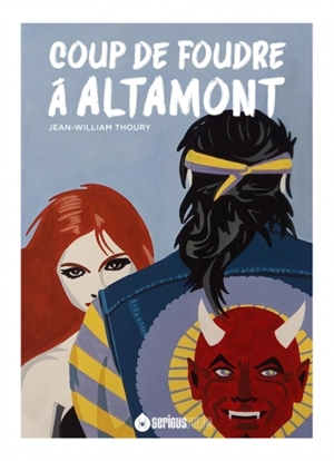 Coup de foudre à Altamont - Jean-William Thoury