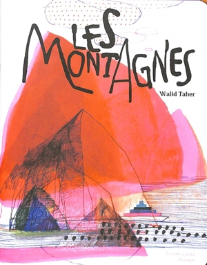 Les montagnes - Walid Taher