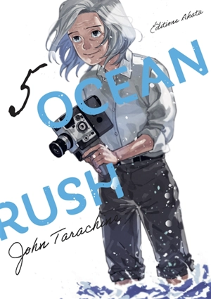 Ocean rush. Vol. 5 - John Tarachine