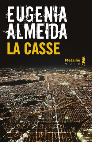 La casse - Eugenia Almeida