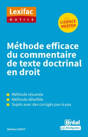 Méthode efficace du commentaire de texte doctrinal en droit : licence & master - Mathieu Diruit