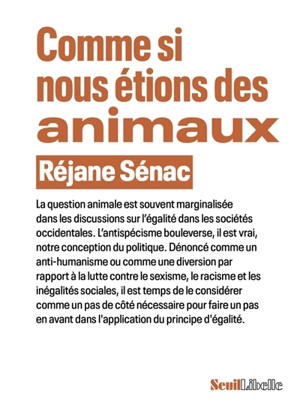 Comme si nous étions des animaux - Réjane Sénac